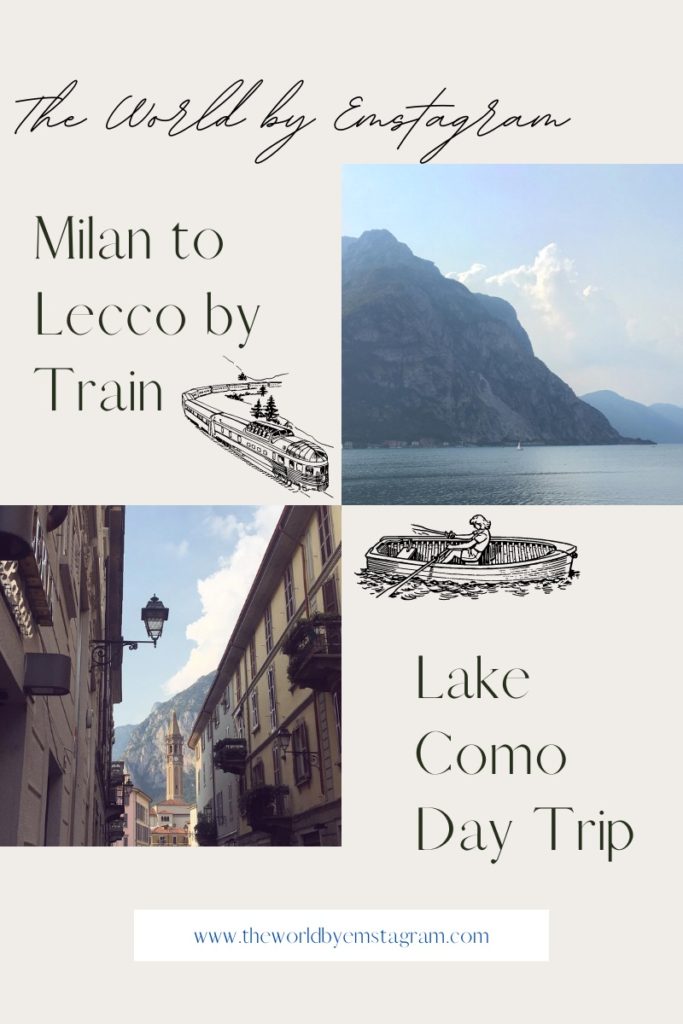 MILAN TO LECCO BY TRAIN LAKE COMO DAY TRIP